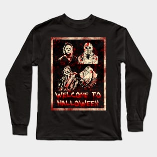 Welcome to halloween Long Sleeve T-Shirt